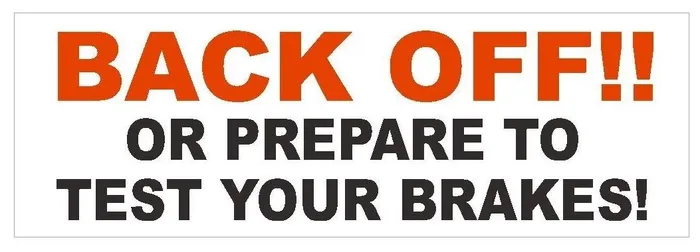 Earrings Winter Park Products STD372 Back Off or Test Your Brakes Funny Bumper Sticker